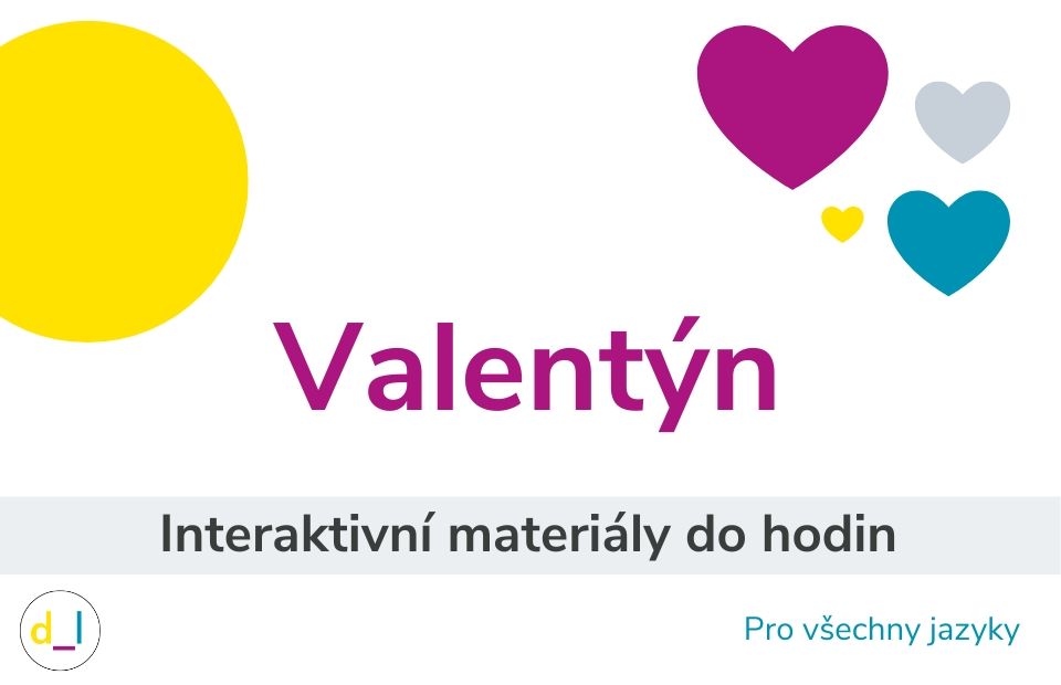 Valentýn - geniální aktivita do hodin jazyků I.